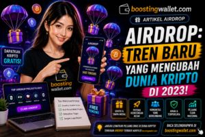 Airdrop: Tren Baru yang Mengubah Dunia Kripto di 2023!
