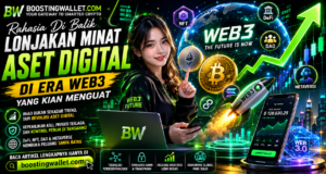Rahasia Di Balik Lonjakan Minat Aset Digital di Era Web3 yang Kian Menguat